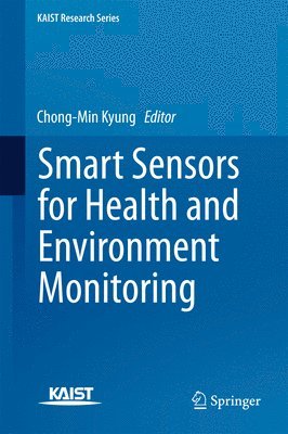 bokomslag Smart Sensors for Health and Environment Monitoring