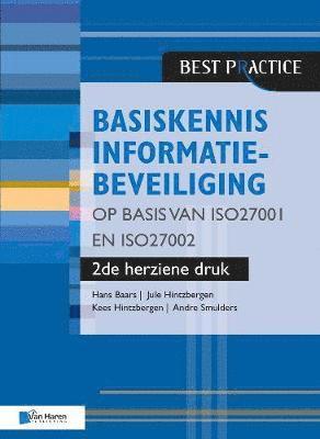 bokomslag Basiskennis Informatiebeveiliging op Basis van ISO27001 en ISO27002