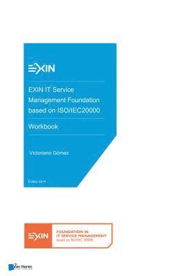 EXIN IT Service Management Foundation based on ISO/IEC20000 - Workbook 1