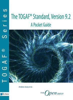 bokomslag The TOGAF  Standard, Version 9.2 - A Pocket Guide