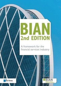 bokomslag BIAN 2nd Edition - A framework for the financial services industry