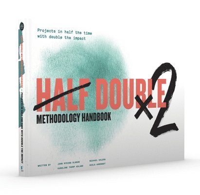 Van Haren Publishing - Half Double Methodology Handbook, Häftad