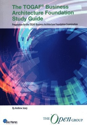 bokomslag The Togaf Business Architecture Foundation Guide