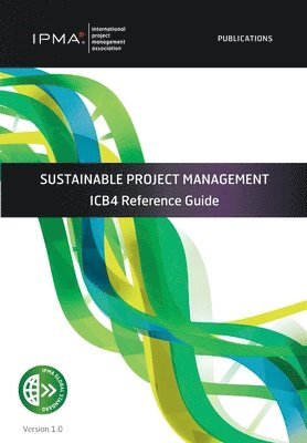 Sara Bossi, Gilbert Silvius, Max Panaro - Sustainable guide for Project Management, Häftad