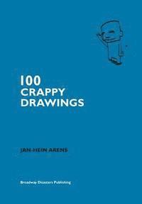 bokomslag 100 Crappy Drawings