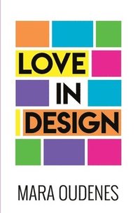bokomslag Love In Design