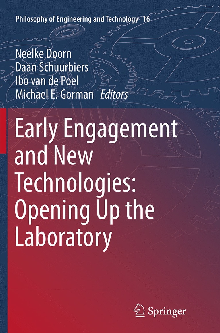 Neelke Doorn, Daan Schuurbiers, Ibo van de Poel, Michael E. Gorman, Ibo van de Poel - Early engagement and new technologies: Opening up the laboratory, Häftad