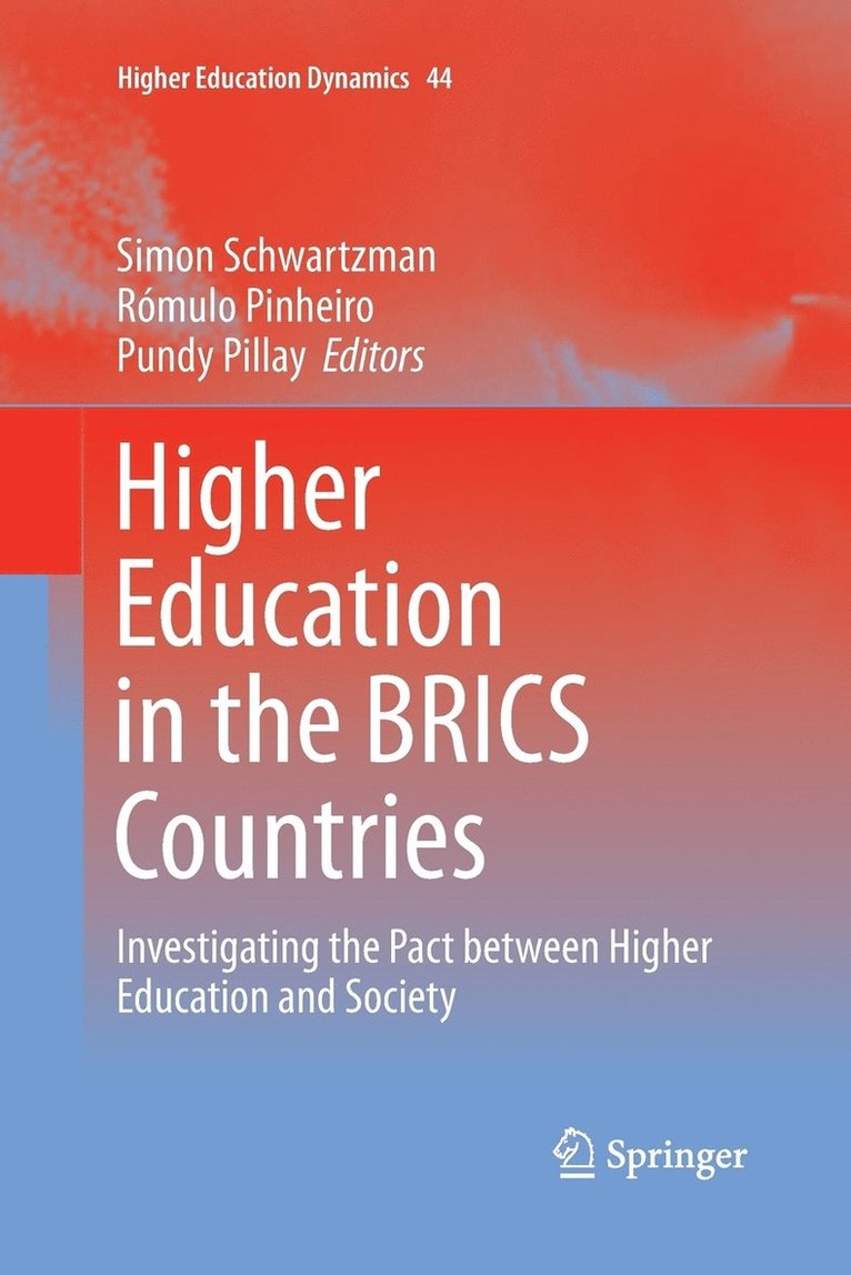 Higher Education in the BRICS Countries 1