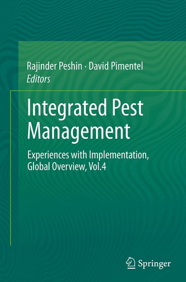 Rajinder Peshin, David Pimentel - Integrated Pest Management, Häftad