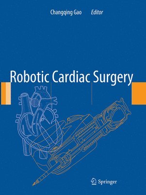 bokomslag Robotic Cardiac Surgery