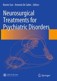 bokomslag Neurosurgical Treatments for Psychiatric Disorders