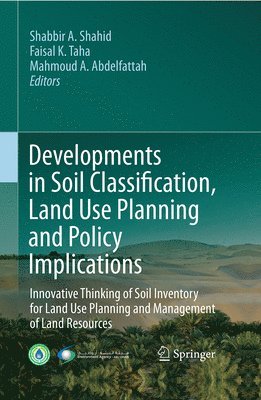 Developments in Soil Classification, Land Use Planning and Policy Implications 1