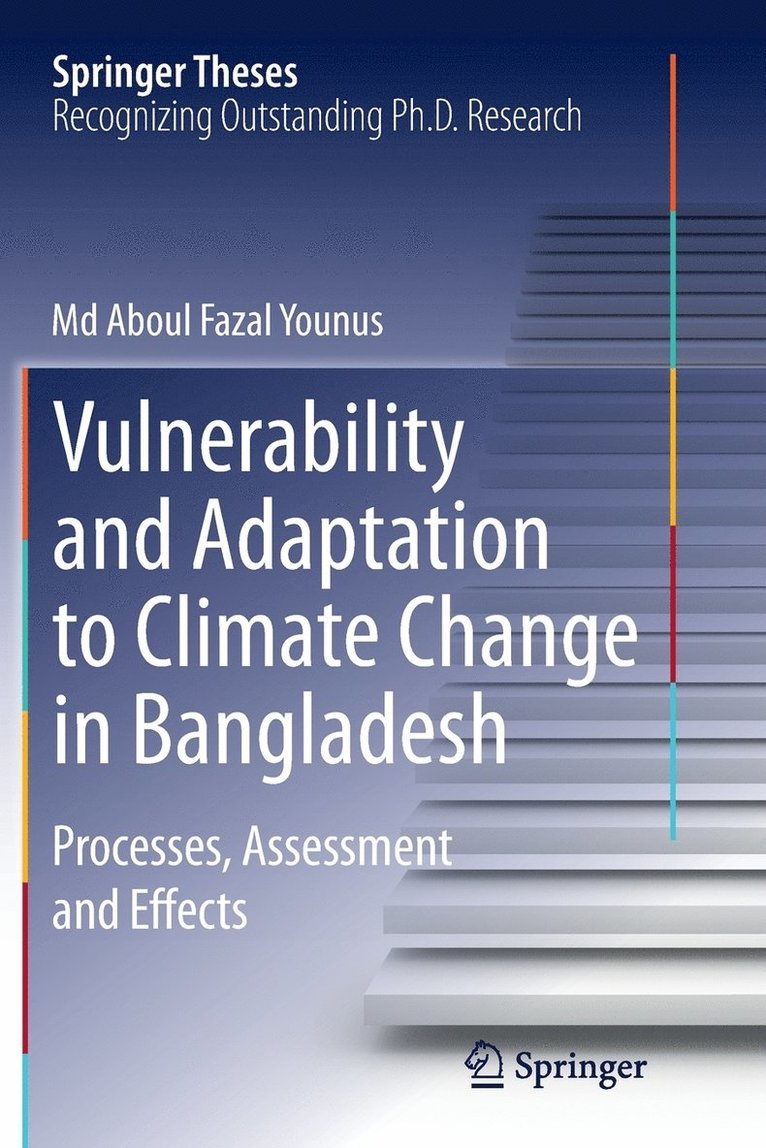 Vulnerability and Adaptation to Climate Change in Bangladesh 1