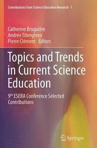 bokomslag Topics and Trends in Current Science Education