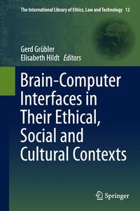 bokomslag Brain-Computer-Interfaces in their ethical, social and cultural contexts