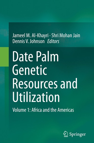 bokomslag Date Palm Genetic Resources and Utilization