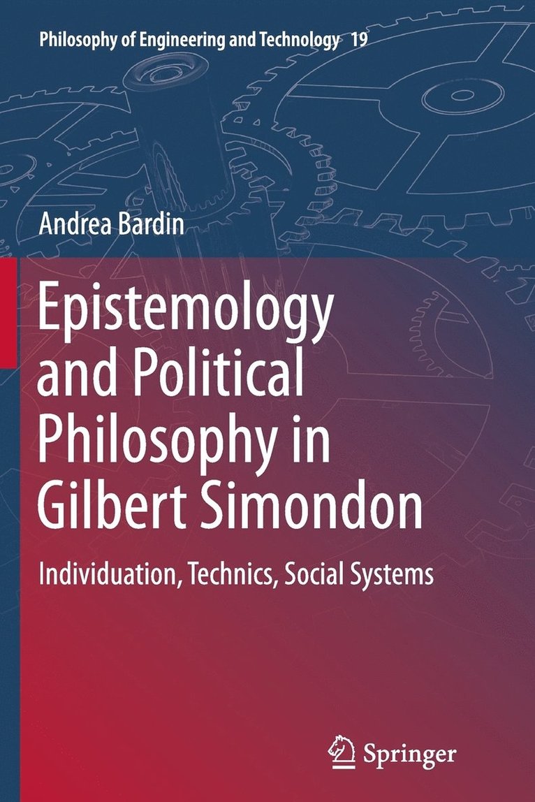 Epistemology and Political Philosophy in Gilbert Simondon 1