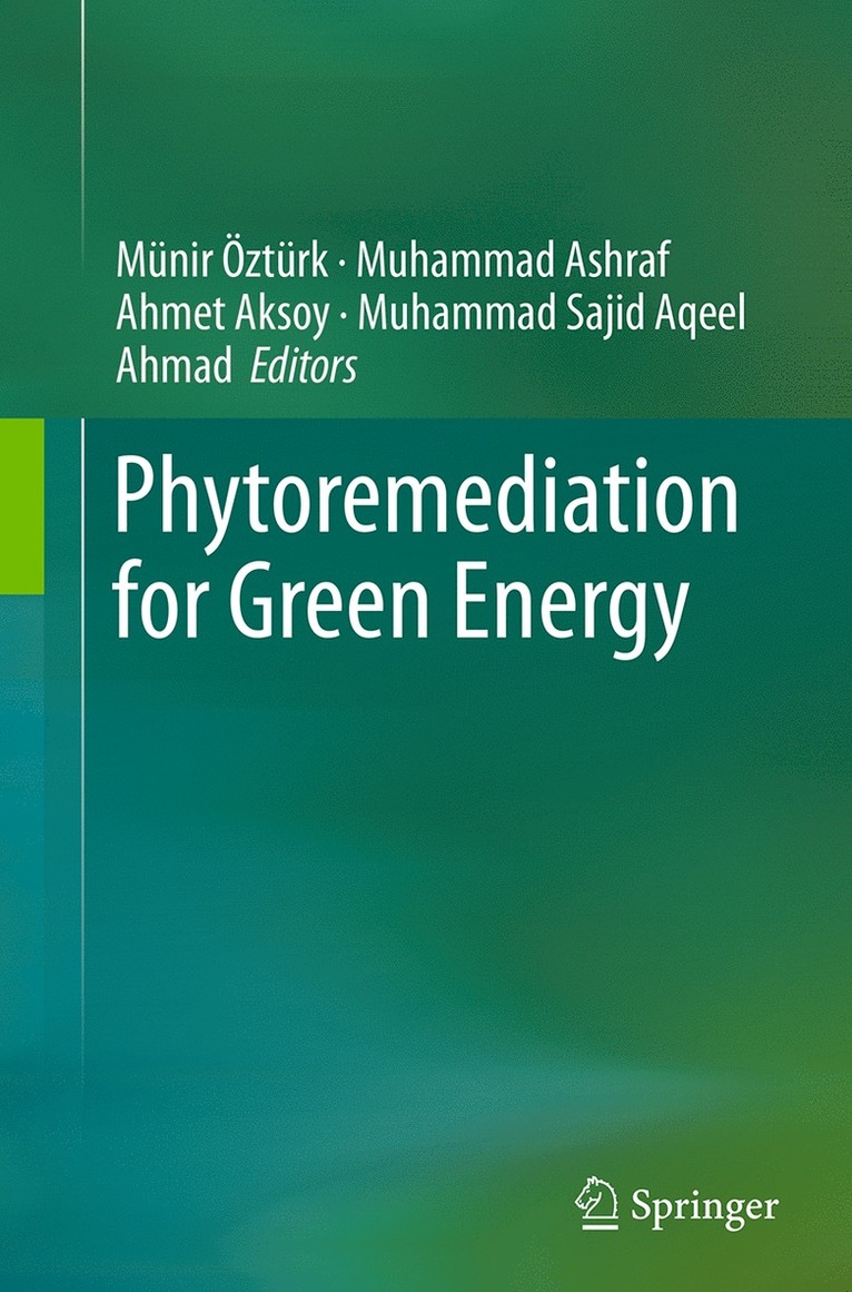 Phytoremediation for Green Energy 1