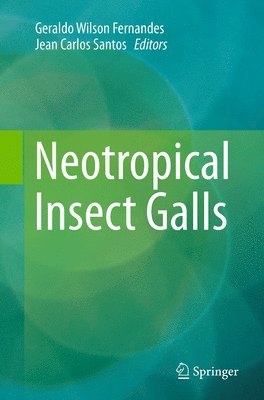 Neotropical Insect Galls 1