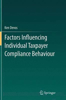 bokomslag Factors Influencing Individual Taxpayer Compliance Behaviour