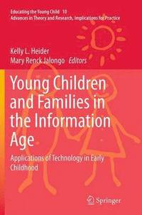 bokomslag Young Children and Families in the Information Age