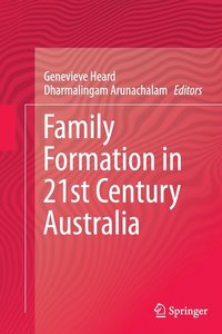 bokomslag Family Formation in 21st Century Australia