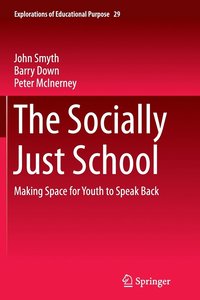 bokomslag The Socially Just School
