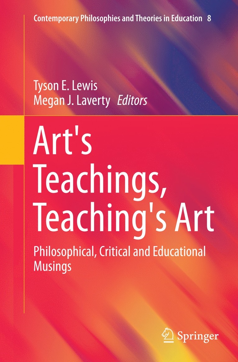 Art's Teachings, Teaching's Art 1