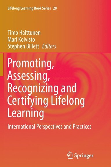 bokomslag Promoting, Assessing, Recognizing and Certifying Lifelong Learning