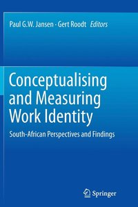 bokomslag Conceptualising and Measuring Work Identity