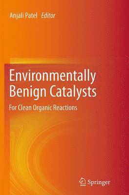 bokomslag Environmentally Benign Catalysts