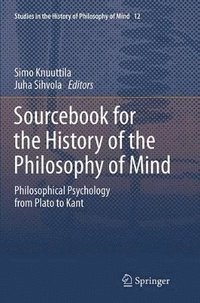 bokomslag Sourcebook for the History of the Philosophy of Mind
