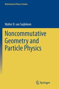 bokomslag Noncommutative Geometry and Particle Physics