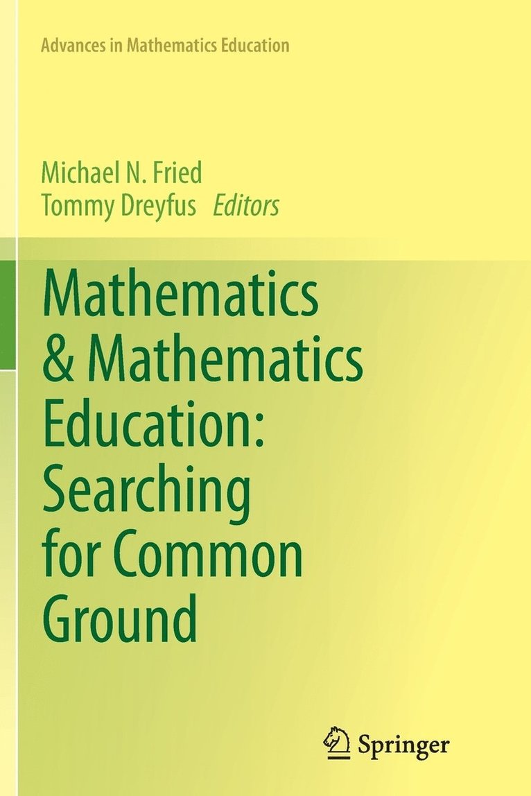 Mathematics & Mathematics Education: Searching for Common Ground 1