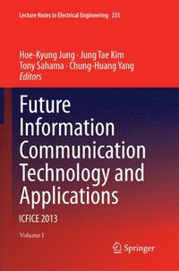 bokomslag Future Information Communication Technology and Applications