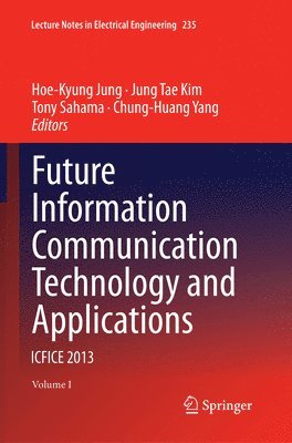 Future Information Communication Technology and Applications 1
