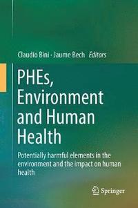 bokomslag PHEs, Environment and Human Health