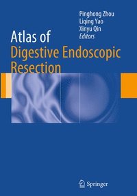 bokomslag Atlas of Digestive Endoscopic Resection