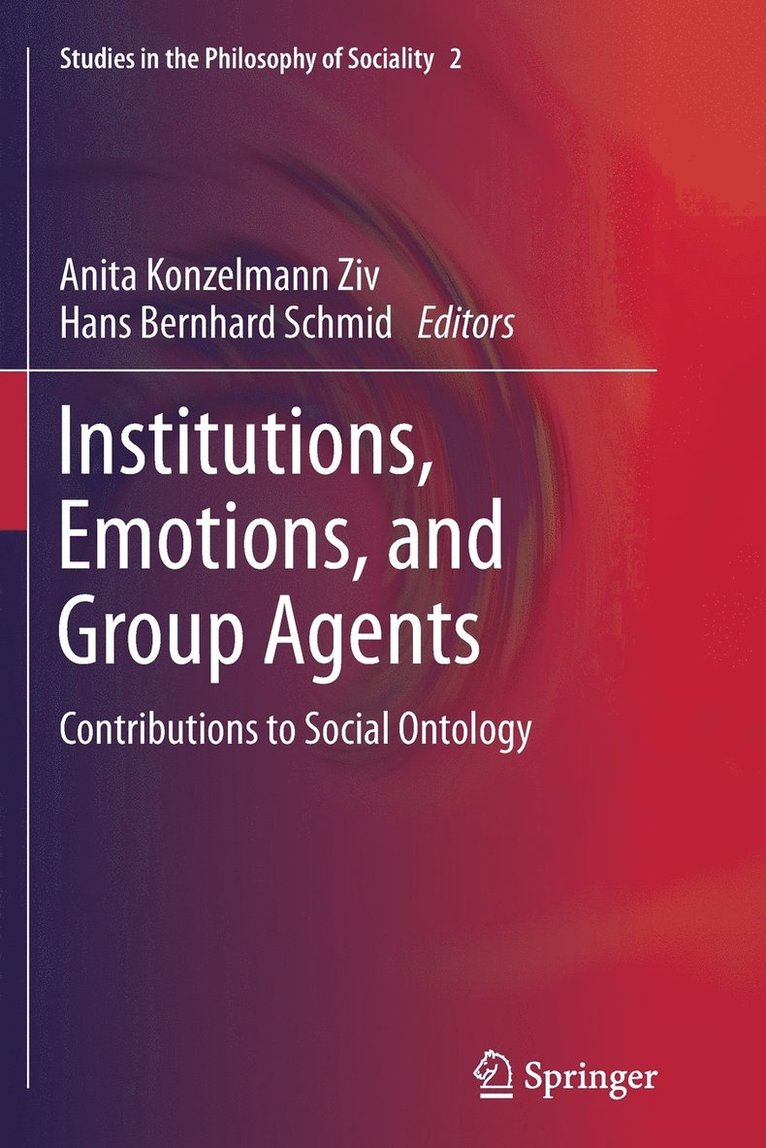 Institutions, Emotions, and Group Agents 1