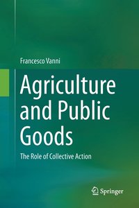 bokomslag Agriculture and Public Goods