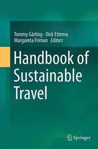 bokomslag Handbook of Sustainable Travel