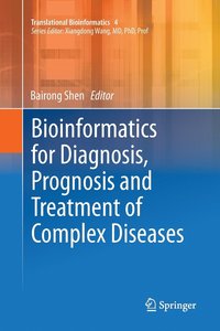 bokomslag Bioinformatics for Diagnosis, Prognosis and Treatment of Complex Diseases