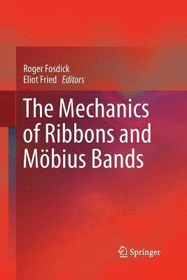 The Mechanics of Ribbons and Mbius Bands 1