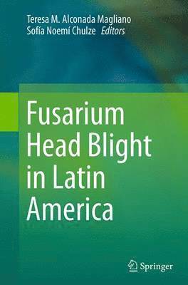 bokomslag Fusarium Head Blight in Latin America