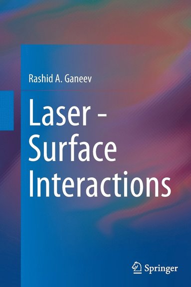 bokomslag Laser - Surface Interactions