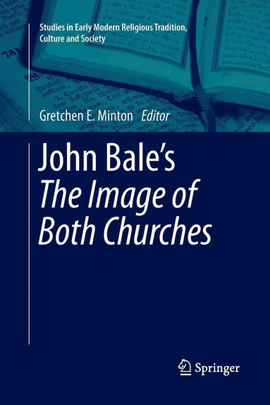 bokomslag John Bale's 'The Image of Both Churches'