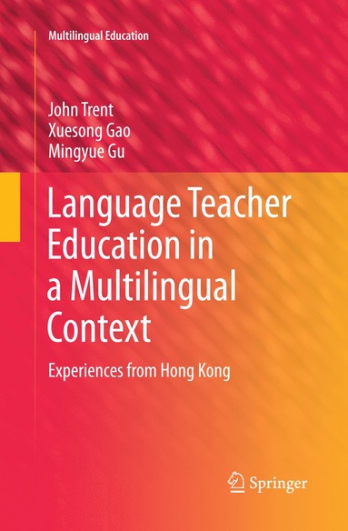 bokomslag Language Teacher Education in a Multilingual Context