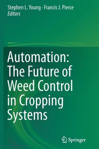 bokomslag Automation: The Future of Weed Control in Cropping Systems