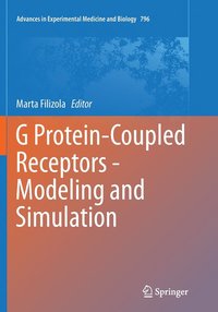 bokomslag G Protein-Coupled Receptors - Modeling and Simulation