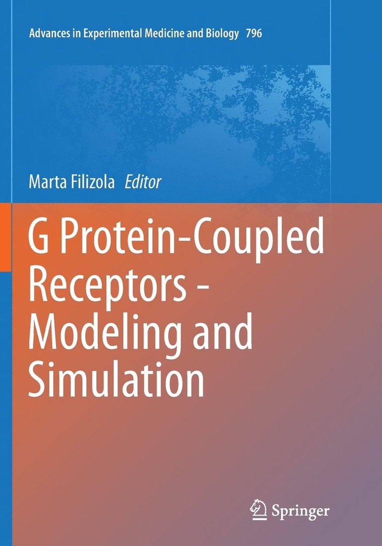 G Protein-Coupled Receptors - Modeling and Simulation 1